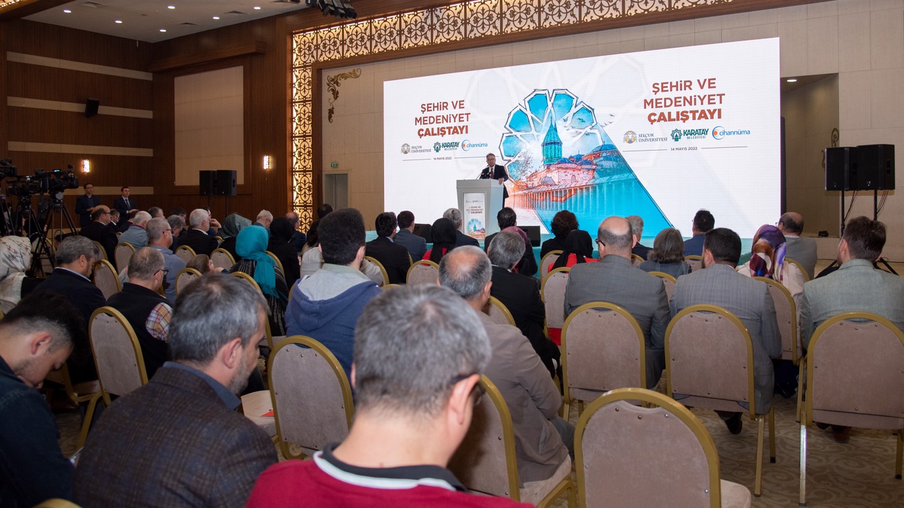 'Şehir ve Medeniyet Çalıştayı' düzenlendi